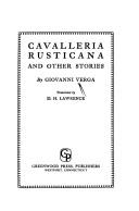 Cover of: Cavalleria rusticana, and other stories by Giovanni Verga