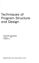 Cover of: Techniques of program structure and design by Edward Yourdon
