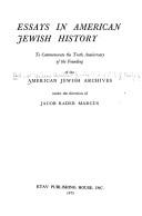 Essays in American Jewish history by American Jewish Archives.
