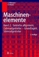 Cover of: Maschinenelemente: Entwerfen, Berechnen und Gestalten im Maschinenbau, ein Lehr- und Arbeitsbuch