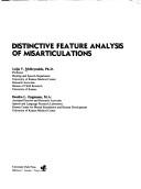 Cover of: Distinctive feature analysis of misarticulations by Leija V. McReynolds