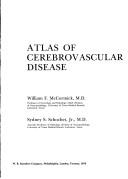 Cover of: Atlas of cerebrovascular disease by William F. McCormick