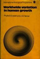 Cover of: Worldwide variation in human growth by Phyllis B. Eveleth