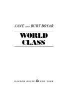 Cover of: World class | Jane Boyar