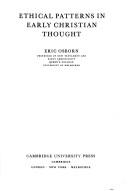 Cover of: Ethical patterns in early Christian thought