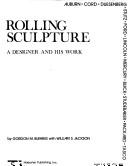 Cover of: Rolling sculpture by Gordon M. Buehrig