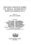 Cover of: Estudios críticos sobre la prosa, modernista hispanoamericana