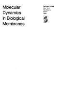 Cover of: Molecular dynamics in biological membranes by Saier, Milton H.