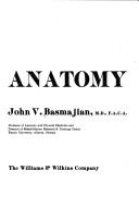 Primary anatomy by John V. Basmajian