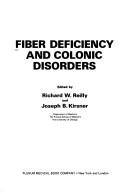 Cover of: Fiber deficiency and colonic disorders