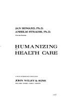Cover of: Humanizing health care