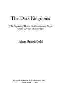 The dark kingdoms by Alan Scholefield