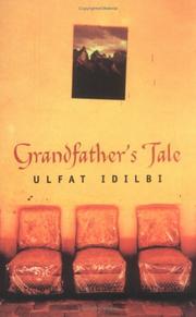 Cover of: Grandfather's Tale by Ulfat Idlibi