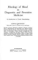 Cover of: Rheology of blood in diagnostic and preventive medicine: an introduction to clinical haemorheology
