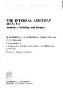 The internal auditory meatus by Société française d'oto-rhino-laryngologie et de pathologie cervico-faciale.