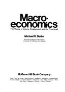 Cover of: Macroeconomics: the theory of income, employment, and the price level