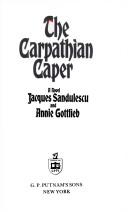 Cover of: The Carpathian caper: a novel