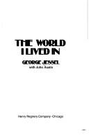 Cover of: The world I lived in