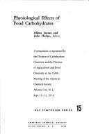 Cover of: Physiological effects of food carbohydrates by Allene Jeanes, John E. Hodge