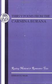 Cover of: Thirty Poems from Carmina Burana (Reading University Medieval and Renaissance Latin Texts) (Reading University Medieval and Renaissance Latin Texts)