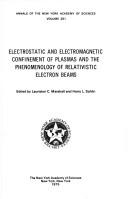 Electrostatic and electromagnetic confinement of plasmas and the phenomenology of relativistic electron beams