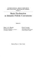 Cover of: Brain dysfunction in infantile febrile convulsions