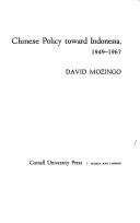 Cover of: Chinese policy toward Indonesia, 1949-1967