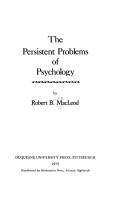 Cover of: The persistent problems of psychology