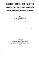 Jewish state or ghetto by J. M. Machover