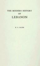 Cover of: The modern history of Lebanon