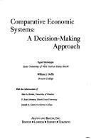 Cover of: Comparative economic systems: a decision-making approach