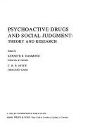 Cover of: Psychoactive drugs and social judgment: theory and research