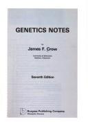 Cover of: Genetics notes by James F. Crow