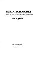 Cover of: Road to Augusta: R. B. C. Howell and the formation of the Southern Baptist Convention