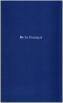 Cover of: De la paralysie considérée chez les aliénés
