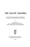 Cover of: The Baltic dilemma by Edgars Dunsdorfs