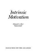 Cover of: Intrinsic motivation