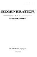 Cover of: Regeneration | Priscilla Mattson