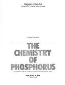Cover of: The chemistry of phosphorus by Emsley, John.
