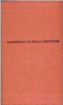 Pioneering on social frontiers by Taylor, Graham