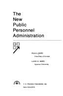 Cover of: The new public personnel administration