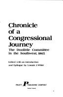 Cover of: Chronicle of a Congressional journey: the Doolittle Committee in the Southwest, 1865