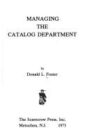 Managing the catalog department by Donald LeRoy Foster
