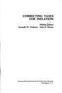 Correcting taxes for inflation by William John Fellner