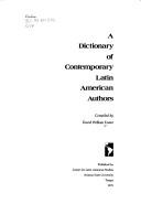 Cover of: A dictionary of contemporary Latin American authors