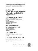 Tomography, physical principles and clinical applications by Jesse T. Littleton