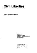 Cover of: Civil liberties: policy and policy making