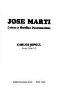 Cover of: José Martí, letras y huellas desconocidas by Carlos Ripoll
