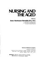 Cover of: Nursing and the aged