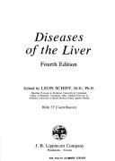 Cover of: Diseases of the liver by Leon Schiff